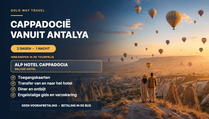 EXCURSIE NAAR CAPPADOCI� VANUIT ANTALYA - EXCURSIES IN ANTALYA