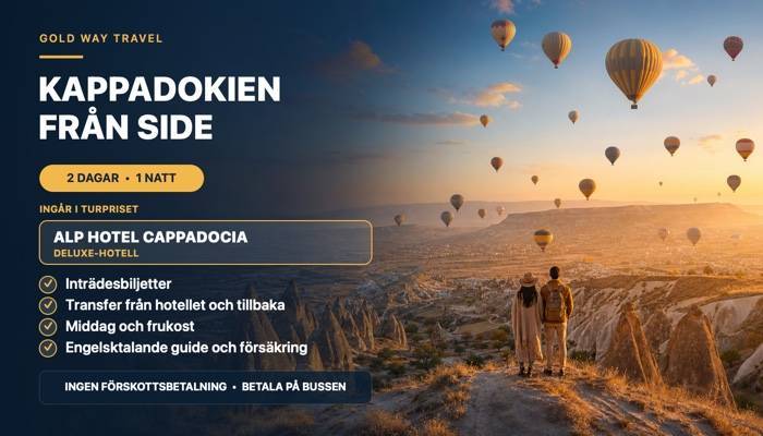 UTFLYKT TILL KAPPADOKIAN FR�N SIDE - UTFLYKTER I SIDE